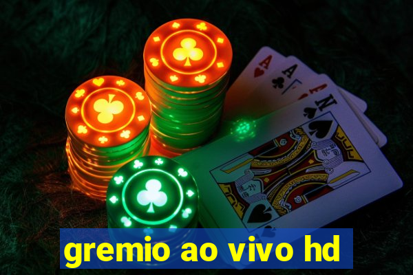 gremio ao vivo hd